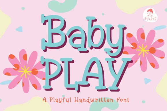 Baby Play Font: The Handwritten Style That Feels Like Home