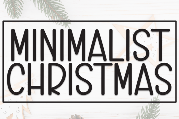 Minimalist Christmas Font: Elegant Holiday Typography