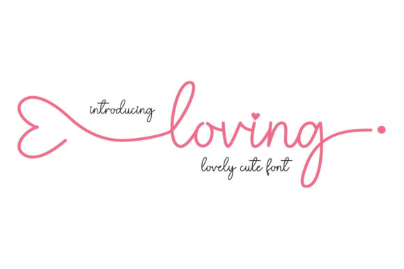 The Delicate Charm of the Loving Font for Modern Projects